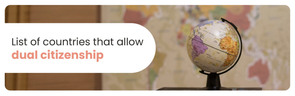 Countries that allow dual citizenship