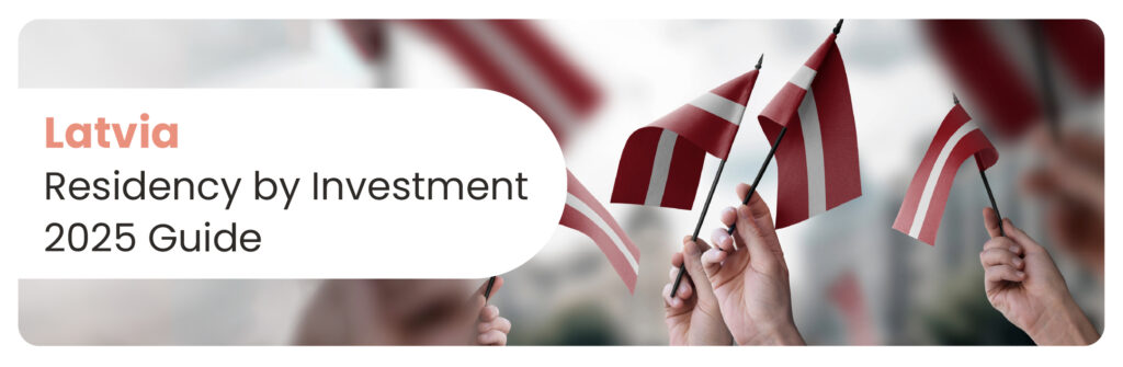 Latvia Residency by Investment
