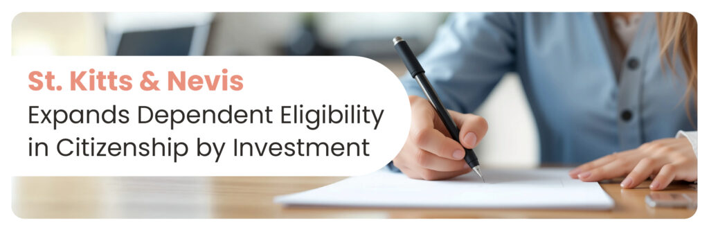 t. Kitts & Nevis CBI dependent eligibility